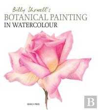 Billy Showell'S Botanical Painting In Watercolour