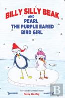 Billy Silly Beak And Pearl, The Purple Eared Bird Girl