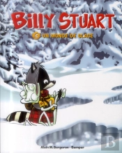Billy Stuart T.5 ; Un Monde De Glace