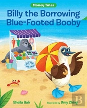 Billy The Borrowing Bluefooted Booby