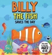 Billy The Fish Saves The Day