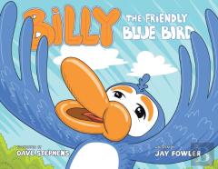 Billy The Friendly Blue Bird
