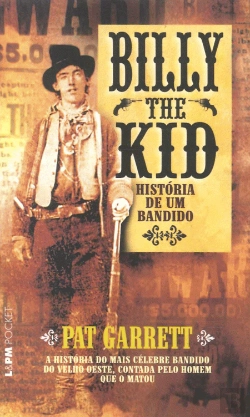 Bertrand.pt - Billy the Kid - História de um Bandido