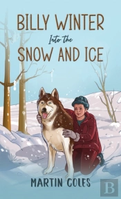 Billy Winter - Into The Snow And Ice
