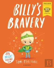Billy'S Bravery