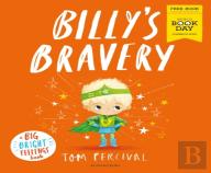 Billy'S Bravery (World Book Day 2023 - 50 Pack)