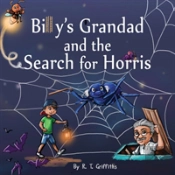 Billy'S Grandad And The Search For Horris