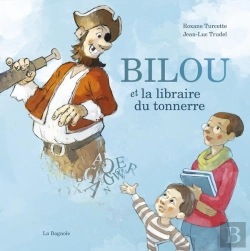 Bertrand.pt - Bilou Et La Librairie Du Tonnerre