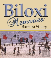 Biloxi Memories