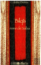 Bilqis ; Reine De Saba