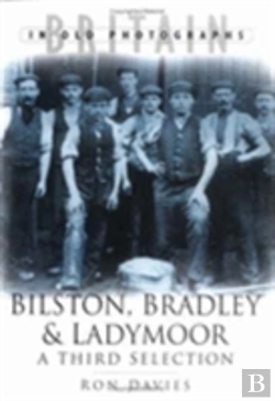 Bertrand.pt - Bilston, Bradley And Ladymoor In Old Photographs