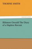 Biltmore Oswald The Diary Of A Hapless Recruit