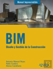 Bim. Diseño Y Gestión De La Construcción
