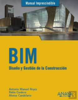 Bertrand.pt - Bim. Diseño Y Gestión De La Construcción