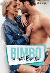 Bimbo Or Not Bimbo Tome 2