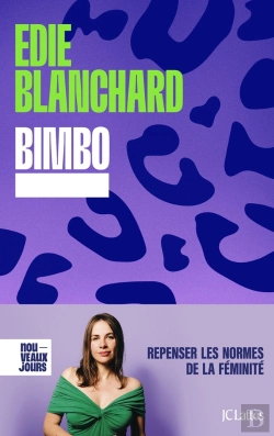Bertrand.pt - Bimbo : Repenser Les Normes De La Féminité