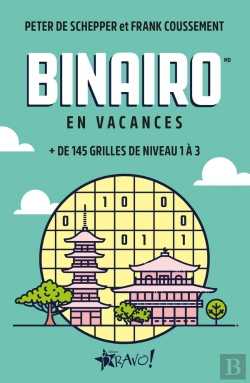 Bertrand.pt - Binairo - En Vacances : + De 145 Grilles De Niveau 1 À 3
