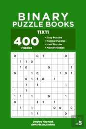 Binary Puzzle Books - 400 Easy To Master