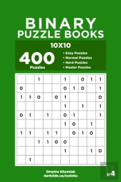 Binary Puzzle Books - 400 Easy To Master
