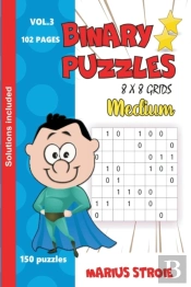 Binary Puzzles - Medium, Vol. 3