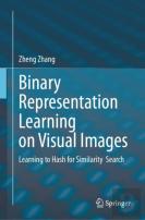Binary Representation Learning On Visual Images