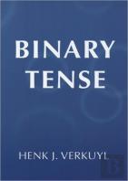 Binary Tense