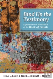 Bind Up The Testimony