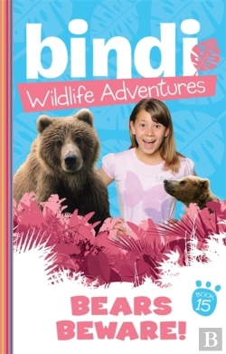 Bertrand.pt - Bindi Wildlife Adventures 15: Bears Beware!