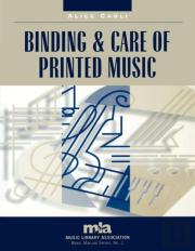 Binding And Care Of Printed Music