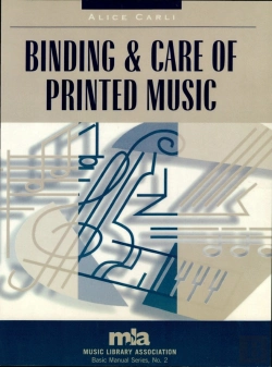 Bertrand.pt - Binding And Care Of Printed Music