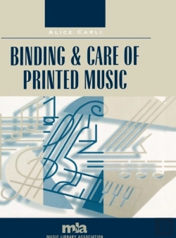 Bertrand.pt - Binding And Care Of Printed Music