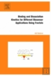 Binding And Dissociation Kinetics For Different Biosensor Applications Using Fractals