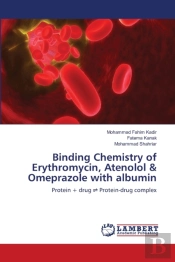 Binding Chemistry Of Erythromycin, Atenolol & Omeprazole With Albumin