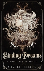 Binding Dreams