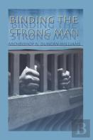 Binding The Strong Man