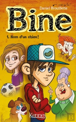 Bertrand.pt - Bine T01 - Nom D'Un Chien!