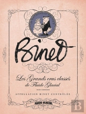 Binet - Les Grands Crus Classes De Fluide Glacial