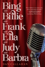 Bing And Billie And Frank And Ella And Judy And Barbra
