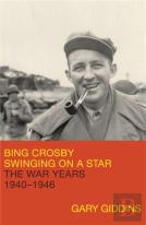 Bing Crosby: Swinging On A Star
