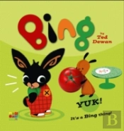 Bing: Yuk!
