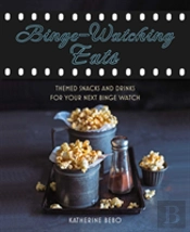 Binge-Watching Eats