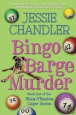 Bertrand.pt - Bingo Barge Murder: Book 1 In The Shay O