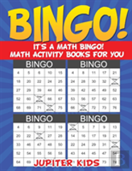 Bingo! It'S A Math Bingo! Math Activity Books For You