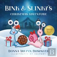 Bink And Slinky'S Christmas Adventure