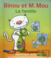 Binou Et M. Mou - La Famille
