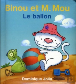 Bertrand.pt - Binou Et M. Mou - Le Ballon