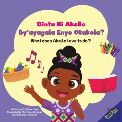 Bertrand.pt - Bintu Ki Akello By'Ayagala Enyo Okukola?