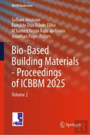Bio-Based Building Materials - Proceedings Of Icbbm 2025