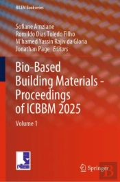 Bio-Based Building Materials - Proceedings Of Icbbm 2025