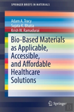 Bertrand.pt - Bio-Based Materials As Applicable, Accessible, And Affordable Healthcare Solutions